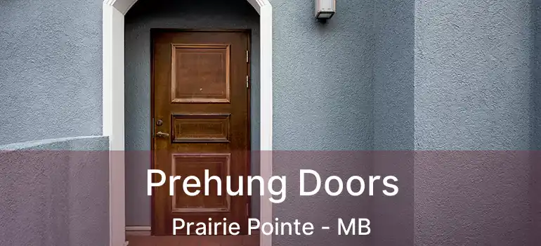  Prehung Doors Prairie Pointe - MB