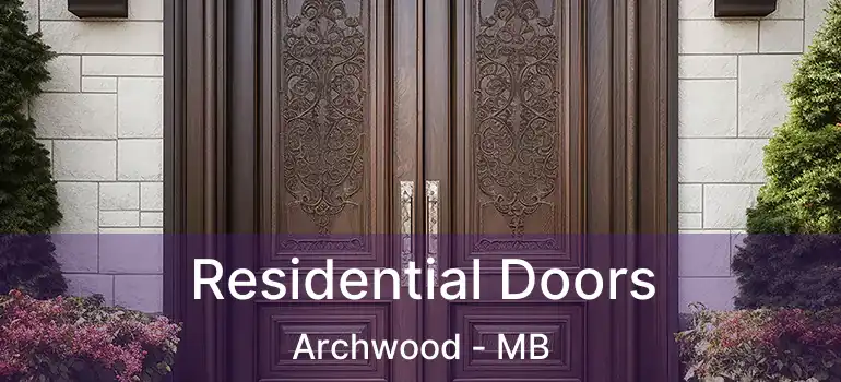 Residential Doors Archwood - MB