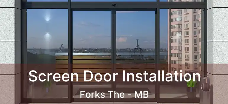  Screen Door Installation Forks The - MB