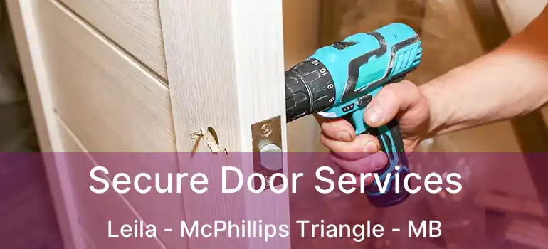 Secure Door Services Leila - McPhillips Triangle - MB
