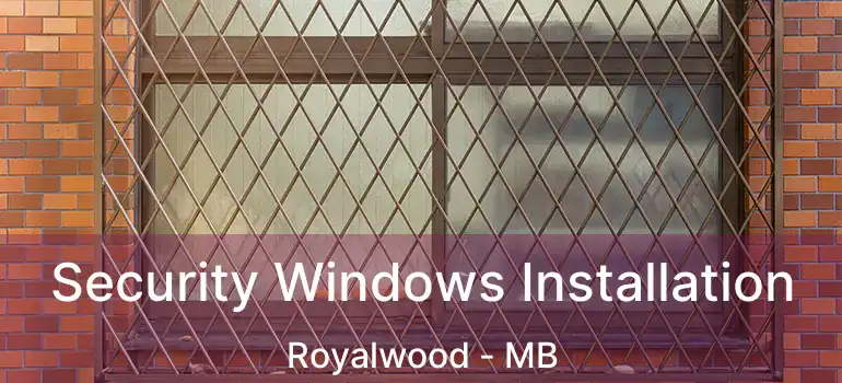 Security Windows Installation Royalwood - MB