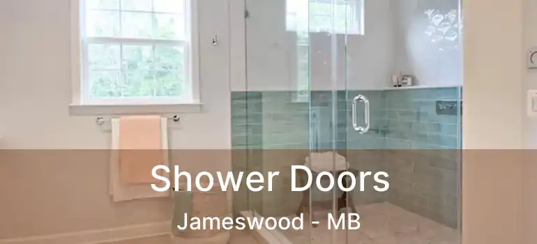 Shower Doors Jameswood - MB