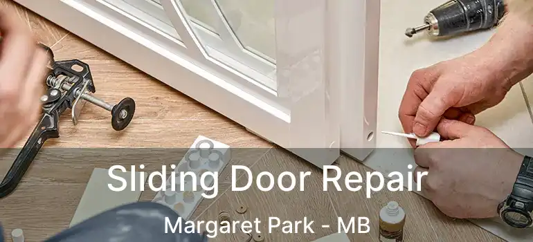  Sliding Door Repair Margaret Park - MB