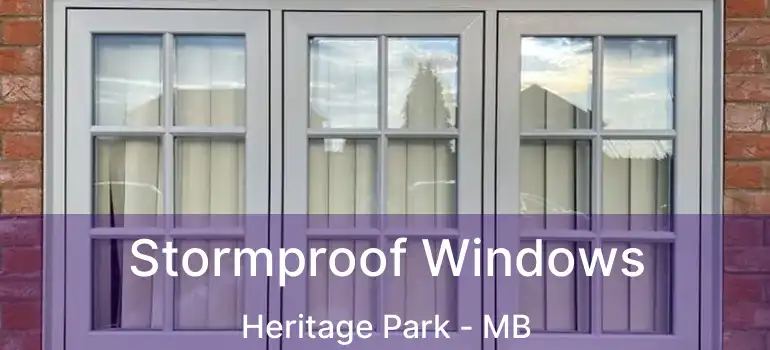 Stormproof Windows Heritage Park - MB