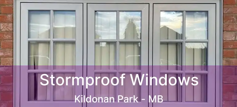  Stormproof Windows Kildonan Park - MB