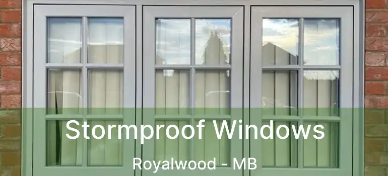 Stormproof Windows Royalwood - MB