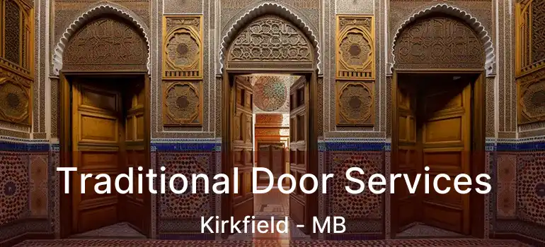 Traditional Door Services Kirkfield - MB