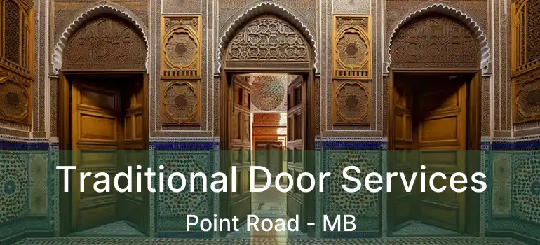 Traditional Door Services Point Road - MB