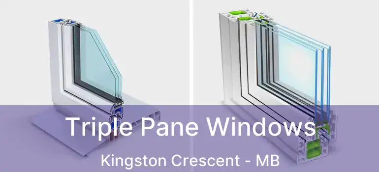 Triple Pane Windows Kingston Crescent - MB
