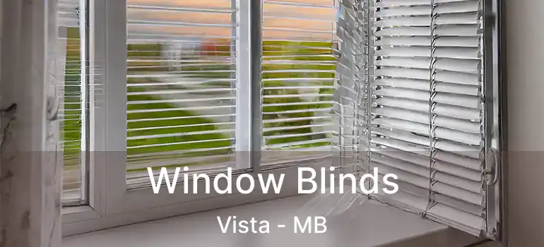 Window Blinds Vista - MB