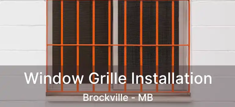  Window Grille Installation Brockville - MB