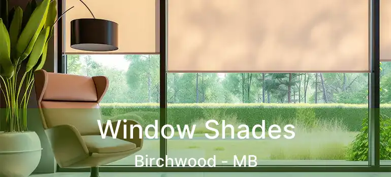 Window Shades Birchwood - MB